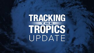 Tracking the Tropics | July 22, Morning Update