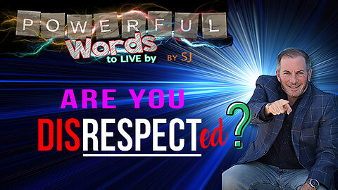 ARE YOU DISRESPECTED?
