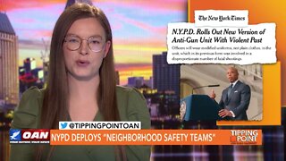 Tipping Point - NYPD Deploys “Neighborhood Safety Teams”
