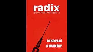 Radix 2: OČKOVÁNÍ A VAKCÍNY (Pavel Kamas)