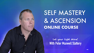 Online Course - Self Mastery & Ascension (Introduction)