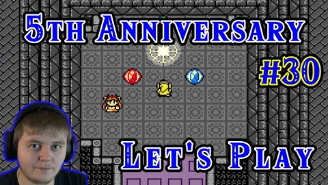 5th Anniversary Lets Play: Part 30
