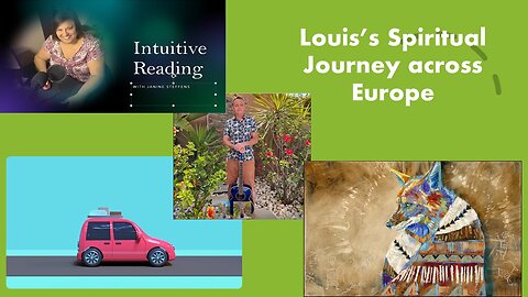 Louis Hanshaw spiritual Journey across Europe