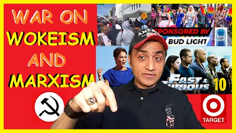 WAR on WOKEISM and MARXISM (A MUST WATCH) Bud Light sponsors PRIDE PARADE, Fast & Furious 10 Tyrese