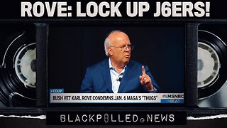 Karl Rove Calls J6th Prisoners “Thugs” Who Need To Be Locked Up