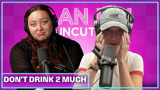 Don’t Drink Too Much | PlanBri Episode 260
