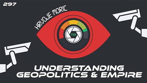 #297: Understanding Geopolitics & Empire | Hrvoje Moric (Clip)