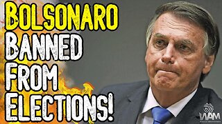 BREAKING NEWS: BRAZIL BANS BOLSONARO FROM ELECTIONS! - Dictator Lula Continues CRACKDOWN!