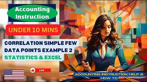 Statistics & Excel Correlation Simple Few Data Points Example 2
