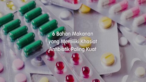 6 Jenis Antibiotik Alami