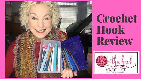 Crochet Hook Review - Furl, Clover and More! | On The Hook Crochet