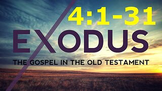 Exodus 4:1-31