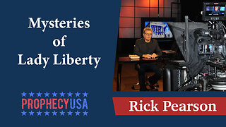 ProphecyUSA Ep 85: Mysteries of Lady Liberty