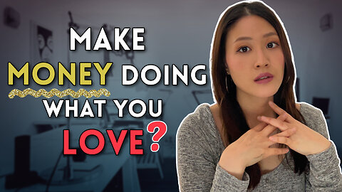 The truth about making money doing what you love | Multiple Careers