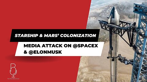 Media Attack On @SpaceX & @elonmusk | Starship & Mars’ Colonization