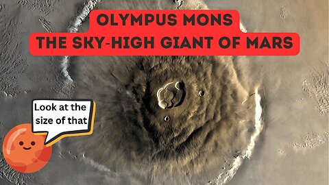 Olympus Mons: The Sky-High Giant of Mars