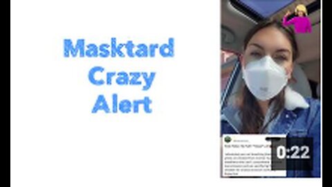 Masktard 🚨 Crazy Alert 🚨