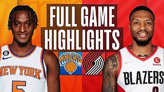 New York Knicks vs. Portland Trail Blazers Full Game Highlights | Mar 14 | 2022-2023 NBA Season