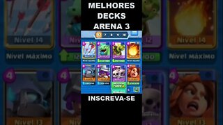 ARENA 3 - MELHORES DECKS - ATUALIZADO 2022