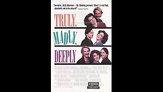 Trailer - Truly, Madly, Deeply - 1990