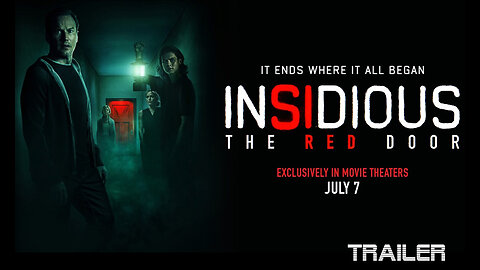 INSIDIOUS: THE RED DOOR – OFFICIAL TRAILER - 2023