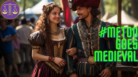 #Metoo Hits The Pennsylvania & West Virginia Renaissance Faire