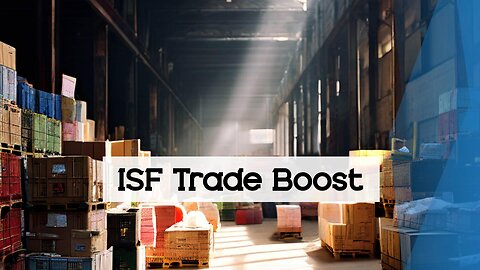 Benefits of Implementing Importer Security Filing (ISF)