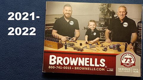CATALOG REVIEW: BROWNELLS MASTER CATALOG 73, 2021-2022