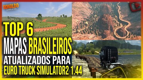 ▶️TOP 6 MAPAS BRASILEIROS PARA EURO TRUCK ATUALIZADO 1.44