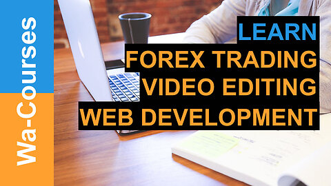 Learn - Forex Trading | Commodities Trading | Video Editing | Web Development | Microsoft Office |