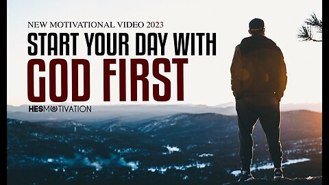 Put God First - Best Motivational Video (very emotional)