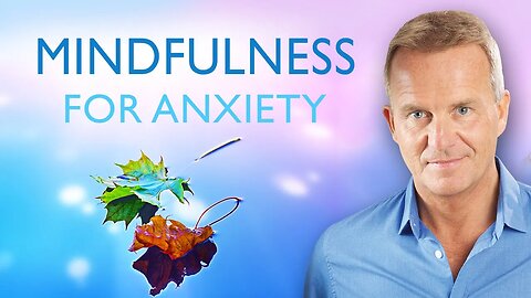Mindfulness Meditation for Anxiety, Stress and Relaxation by Glenn Harrold