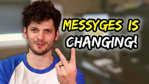 Messyges is PERMANENTLY changing…