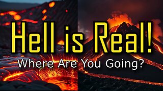 PREMIERE 1000 Years from Now You Will Still be Alive-Where Will You Spend Eternity-Hell or Heaven?