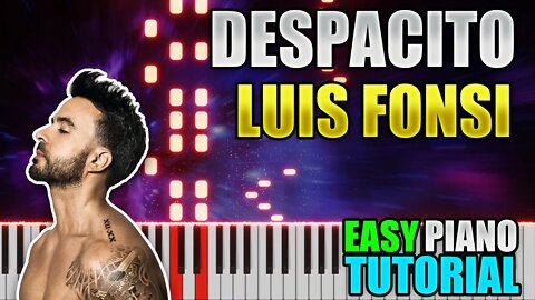 Despacito - Luis Fonsi | Easy Piano Tutorial