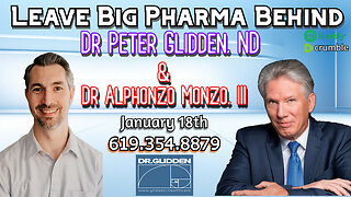 Dr. Peter Glidden & Dr. Alphonzo Monzo, III - January 18, 2024