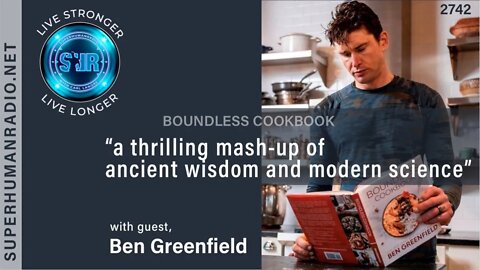 Boundless Cookbook: "a mash-up of ancient wisdom and modern science"