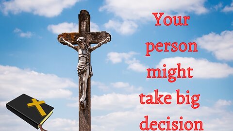 God Says Your person might take big decision | God message for you today #174