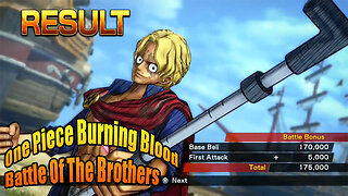 One Piece Burning Blood - Battle Of The Brothers