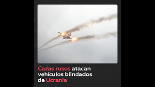 Cazas Su-25SM rusos atacan vehículos blindados ligeros y tropas de Ucrania