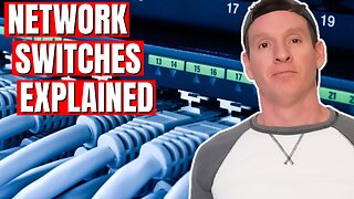 HOME NETWORKING SWITCHES EXPLAINED | HOME NETWORKING 101