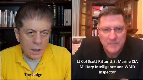 Lt Col Ritter/ Judge: Russ is Prepared to use Thermo Nuclear Weapons Against: London, Paris, Berlin