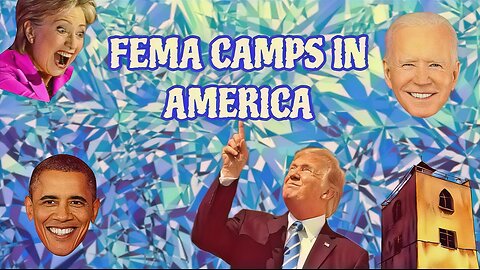 FEMA CAMPS IN AMERICA WAKE UP