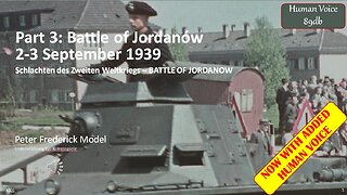Part 3: Battle of Jordanów 2-3 September 1939