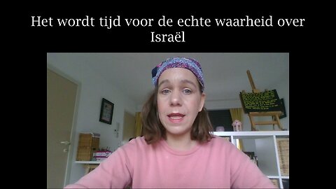 Het wordt tijd voor de echte waarheid over Israël