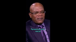 Samuel L. Jackson Says Quentin Tarantino Isn’t Racist
