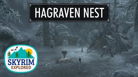 Hagraven Nest | Skyrim