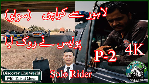 Karachi To Lahore ( Solo Rider ) Part2 Sindh Police Stopped Me on The Way | Watch In HD | Urdu/Hindi