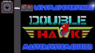 Let's Play Everything: Double Hawk
