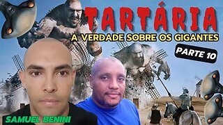 TARTÁRIA A GRANDE MENTIRA PARTE 10